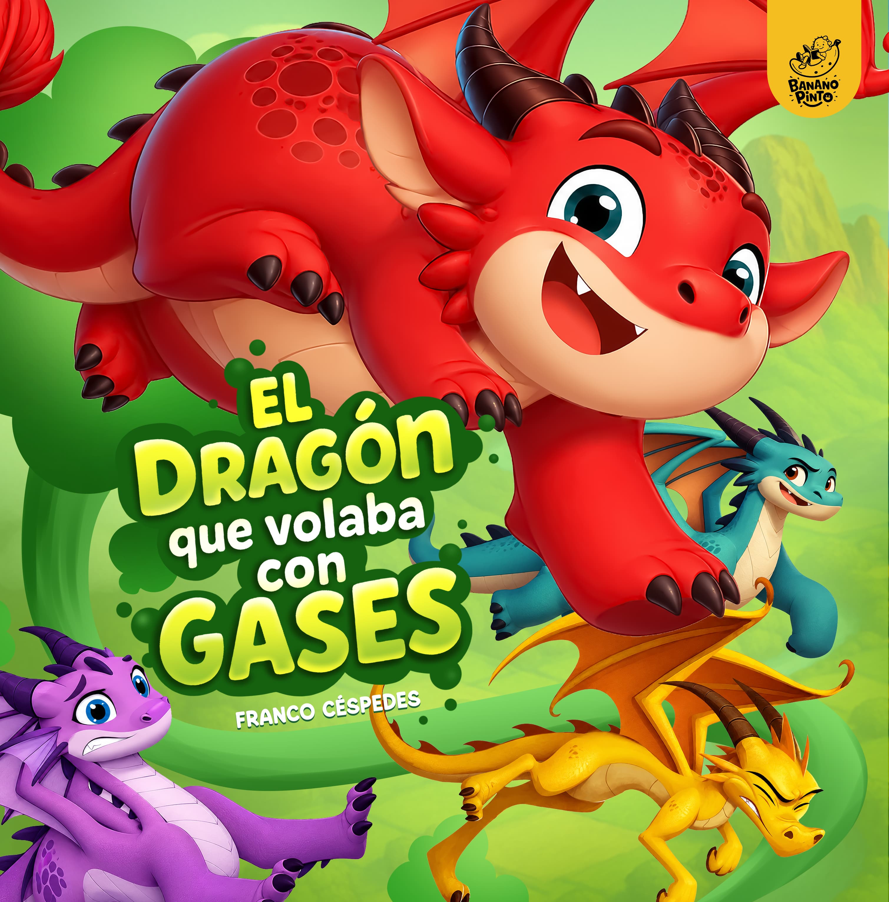 Portada de El dragón que volaba con gases